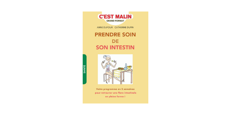 Prendre soin de son intestin, c’est malin